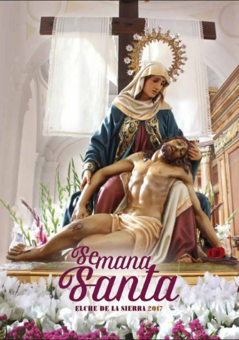Semana Santa en Elche de la Sierra 2017 Elche de la Sierra